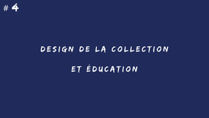 #4 LCDE - Design de la collection et éducation - Avangarde France